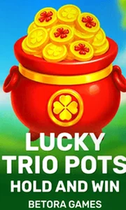 Lucky Trio Pots Hold and Win
